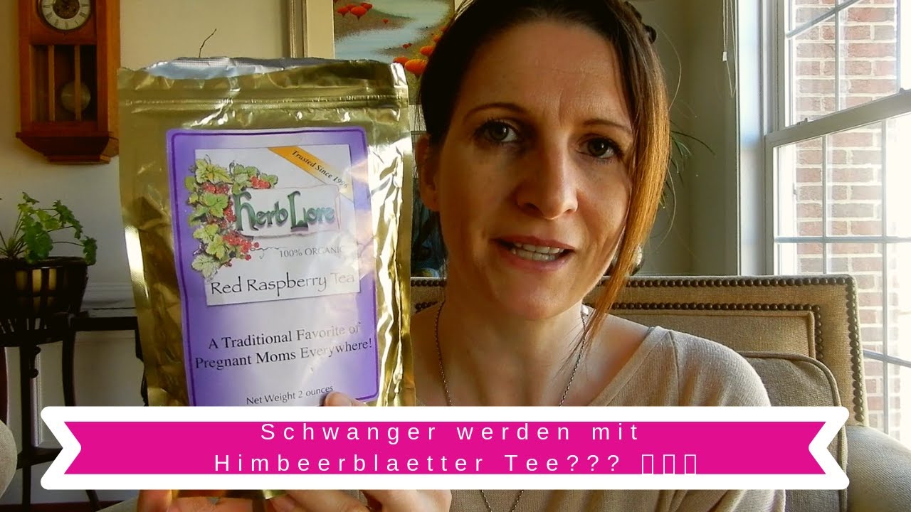 Fruchtbarkeit & Chancen auf eine Schwangerschaft steigern mit Himbeerblaettertee?!