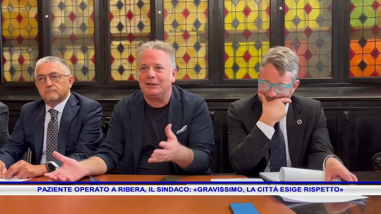 PAZIENTE OPERATO A RIBERA, IL SINDACO, GRAVISSIMO, LA CITTÀ ESIGE RISPETTO