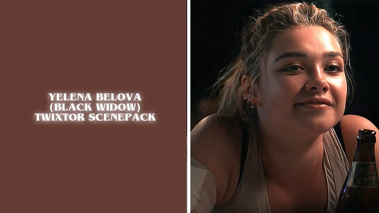 Yelena belova (Black widow) twixtor scenepack