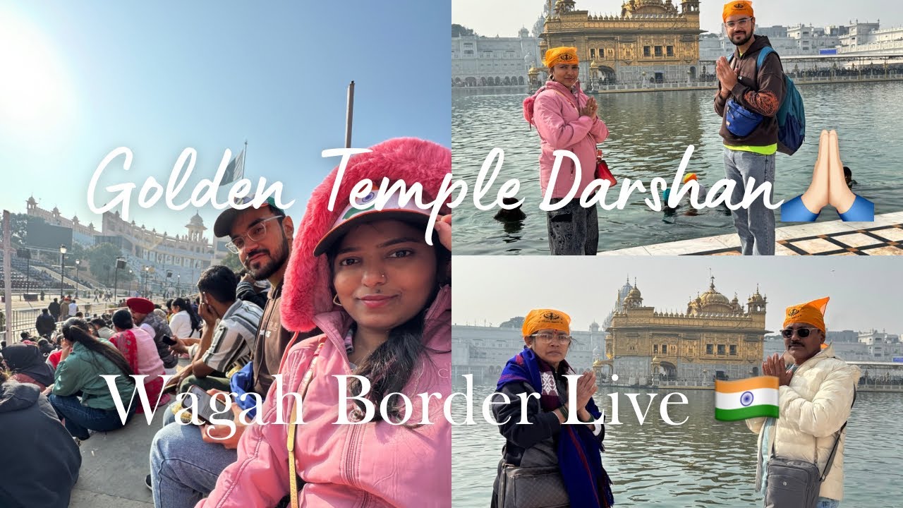 Golden Temple & Wagah Border Amritsar Vlog | Unforgettable Family Experience