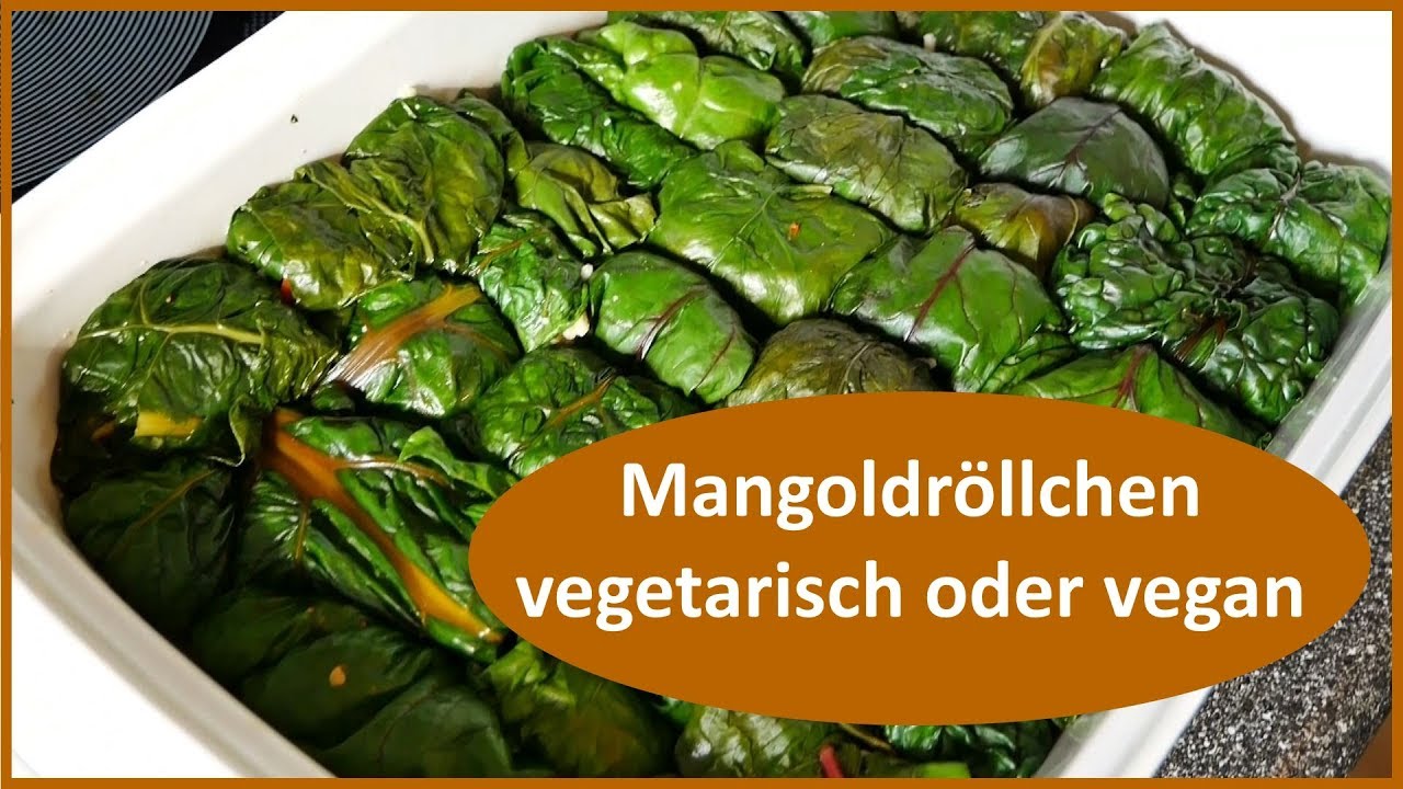Mangoldröllchen vegetarisch / vegan Mangold