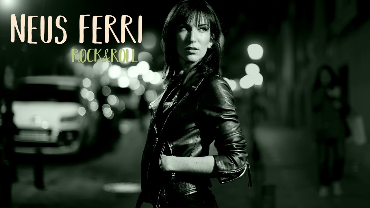 Neus Ferri - Rock&Roll