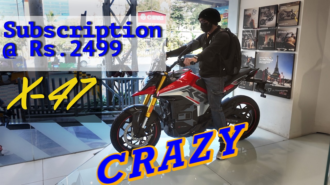 Ultraviolette X47 now at Rs.2499 as subscription - Better VFM than ICE motorcycle? 