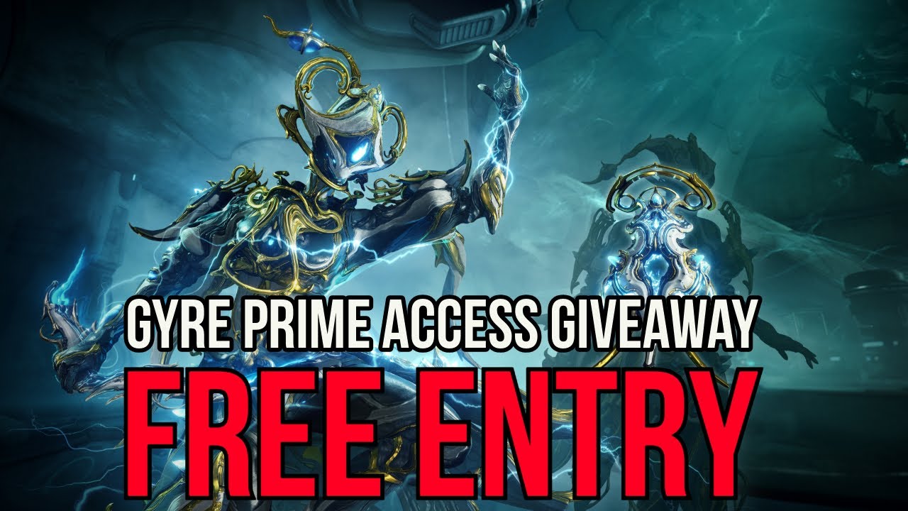 [CLOSED] Warframe | FREE Gyre Prime Access Giveaway