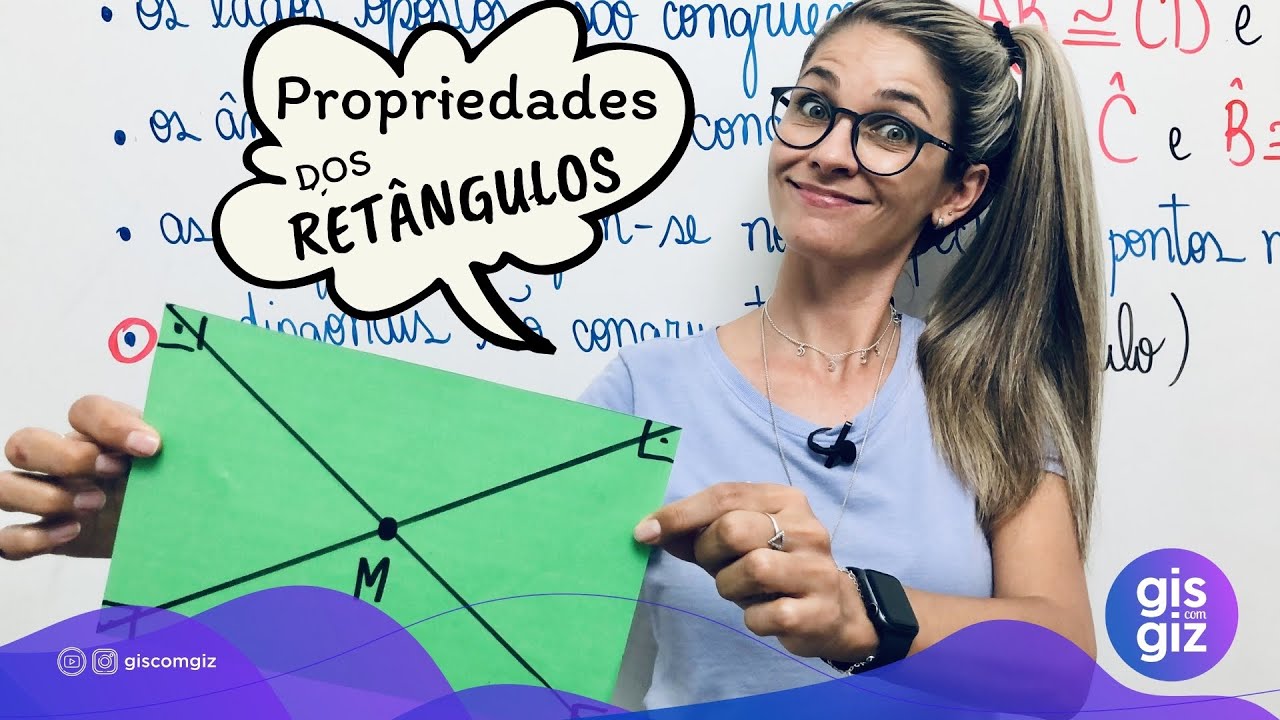 PROPRIEDADES DOS RETÂNGULOS