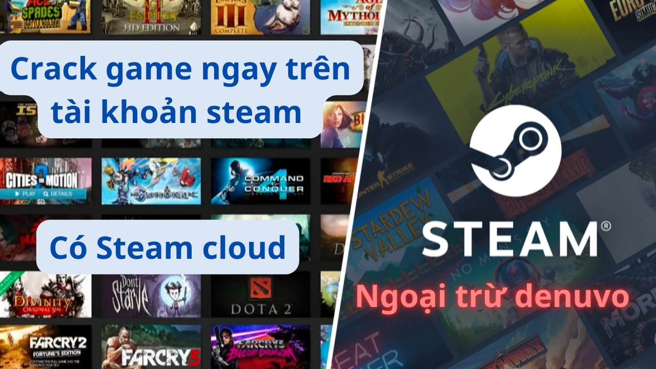 Bypass hầu hết các game Steam ngay trên tài khoản steam chính chủ (Không áp dụng game denuvo)
