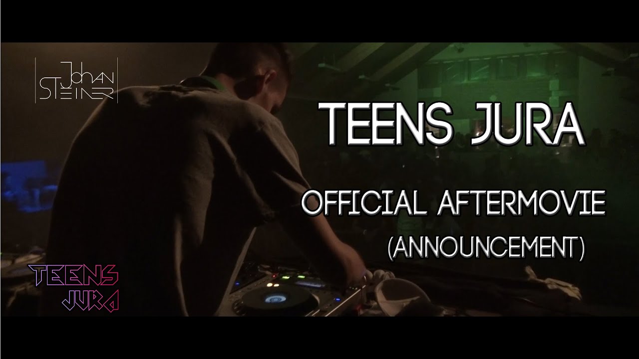 Teens Jura -  Official Aftermovie (Announcement)