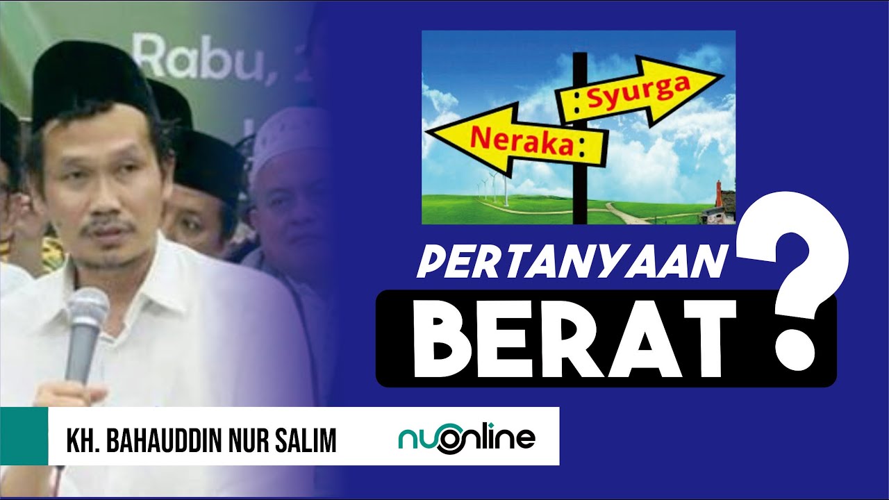 Gus Baha I Apakah yang masuk surga orang Islam saja?