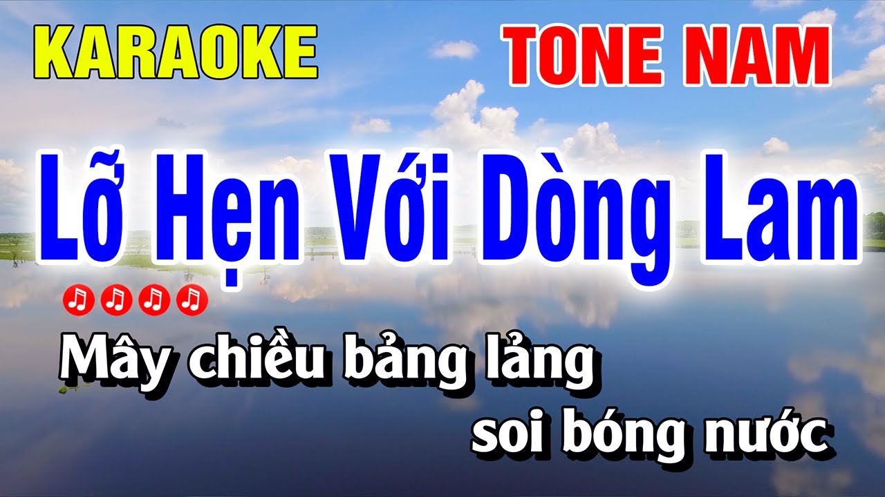 Karaoke Lỡ Hẹn Với Dòng Lam Tone Nam  Nhạc Sống Beat Hay | Nguyễn Linh