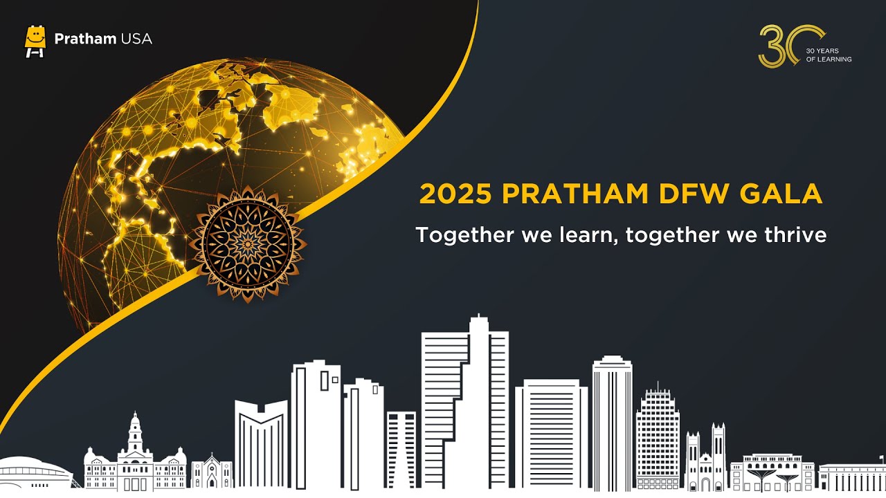 Pratham Dallas-Fort Worth Gala 2025 Highlight