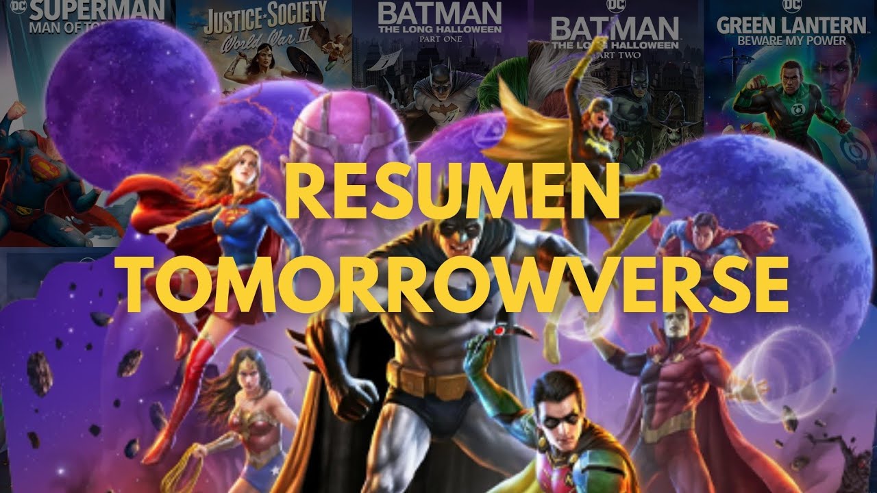 Todas las Películas del Tomorrowverse de DC: Resumen Completo, Curiosidades y Valoraciones