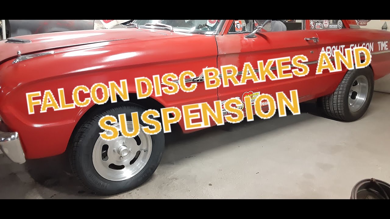 Falcon Brakes and  Front Suspension rebuild