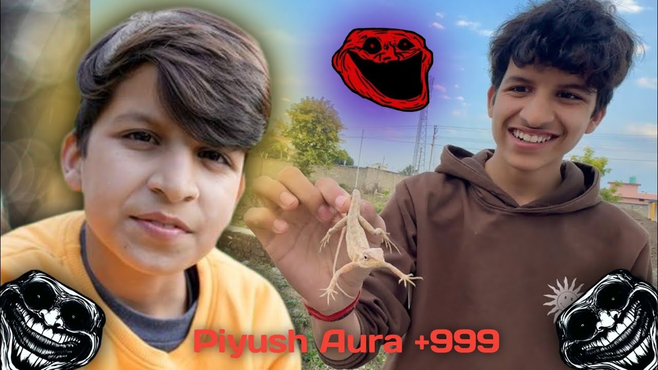 Piyush Aura +999😎//Sourav Joshi Vlogs