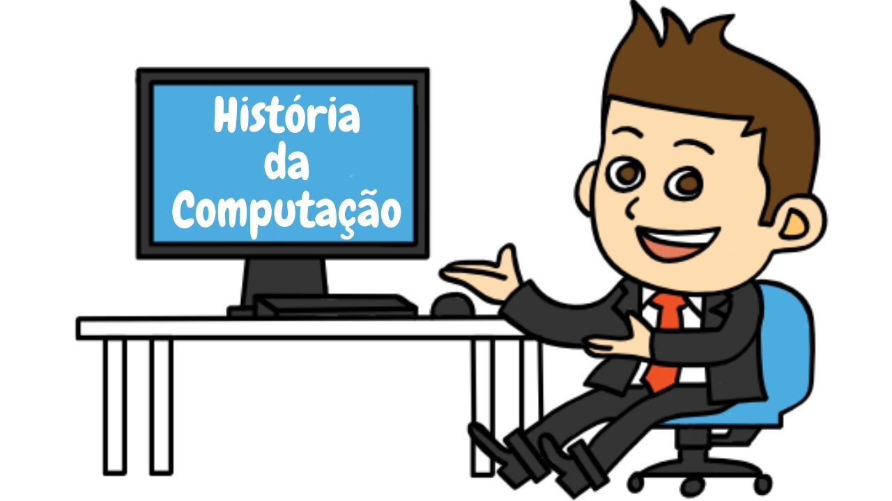 Como surgiu o computador: Conhe&ccedil;a a hist&oacute;ria da computa&ccedil;&atilde;o!!!