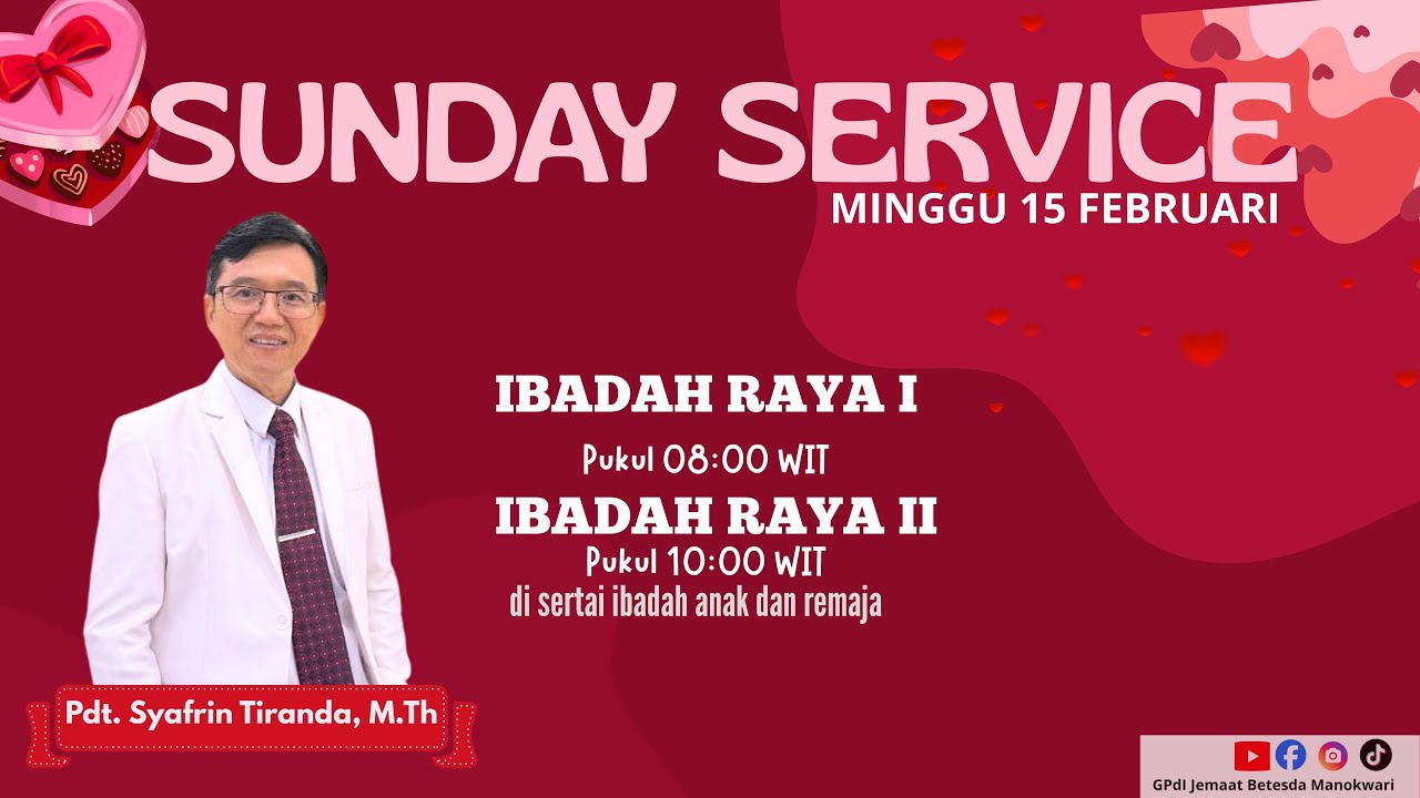 Ibadah Raya Il | 10.00 WIT | 8 Februari 2026