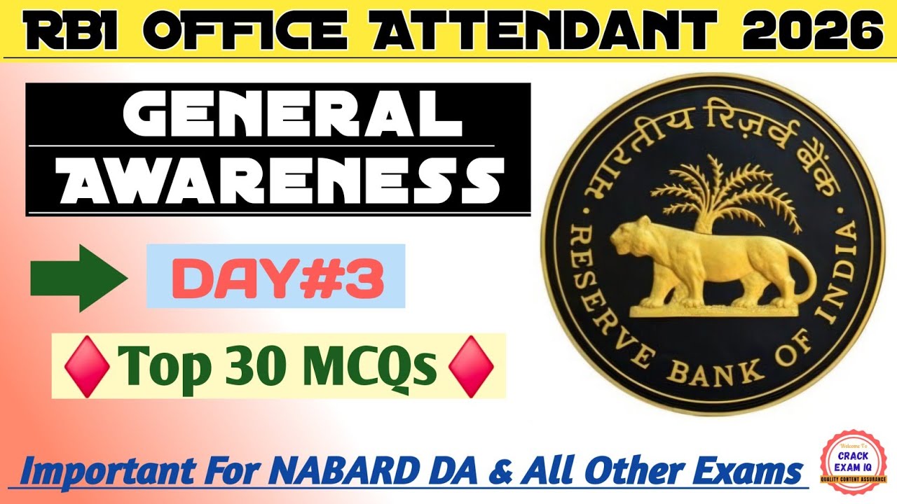 RBI Office Attendant Recruitment 2026 | RBI General Awareness & Current Affairs | DAY-3 | NABARD DA