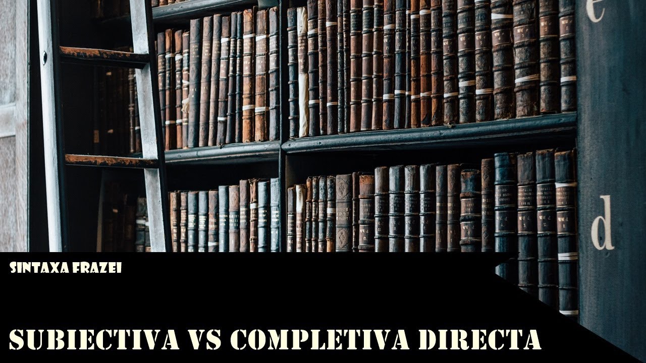 SUBIECTIVA SI COMPLETIVA DIRECTA. Cum le deosebim? #sintaxa