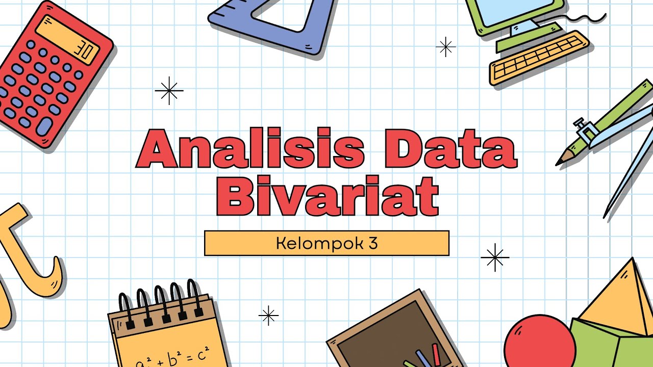 ANALISIS DATA BIVARIAT 📍🔢 | Kelompok