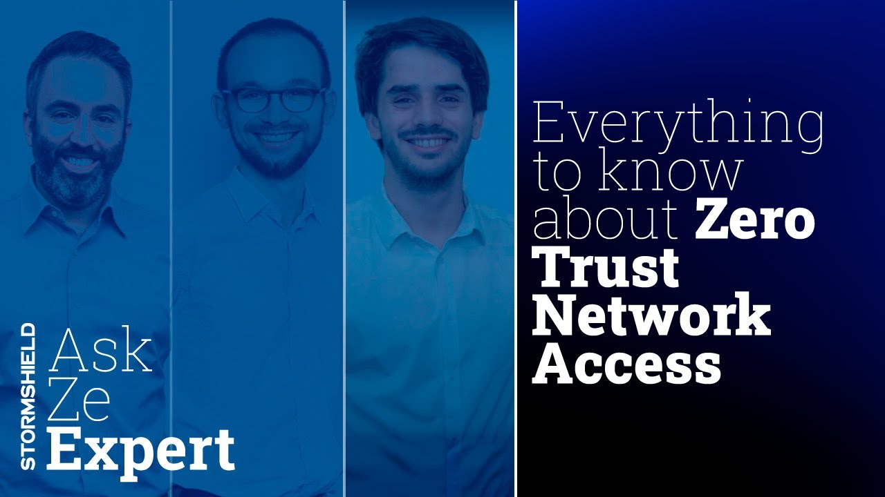 ZTNA: Everything to know about Zero Trust Network Access