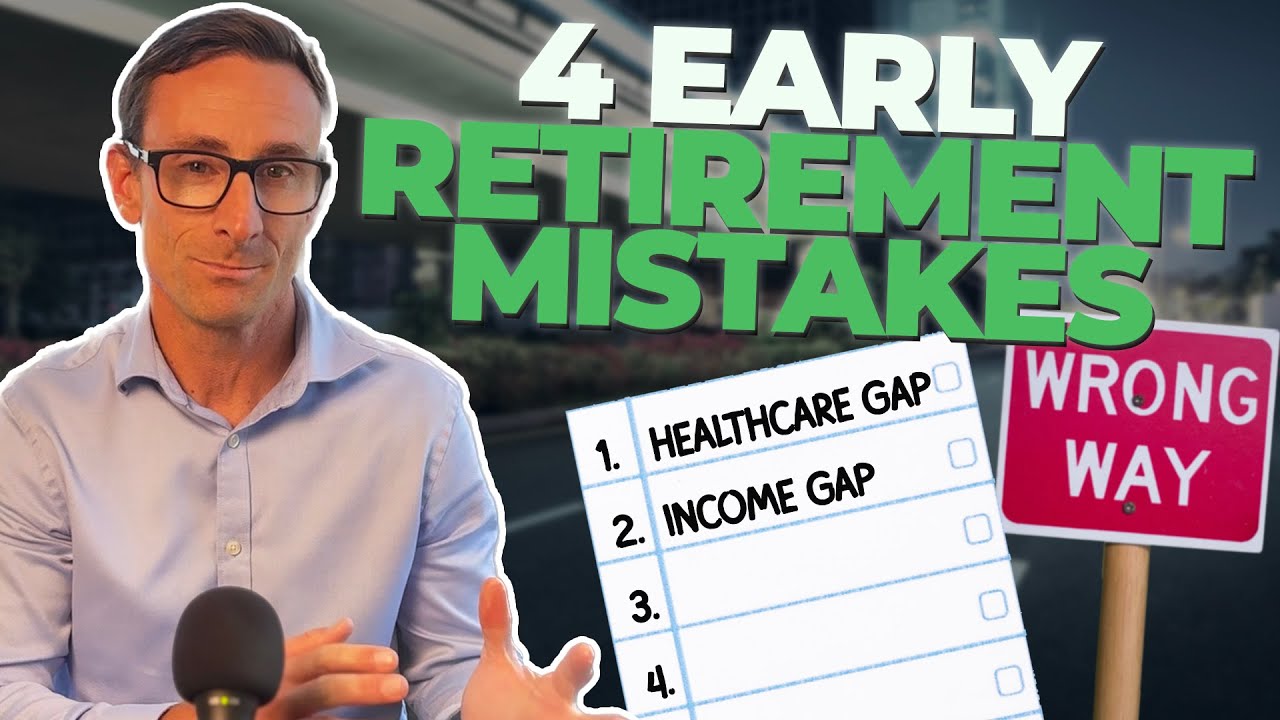 Early Retirement: 4 Common Mistakes