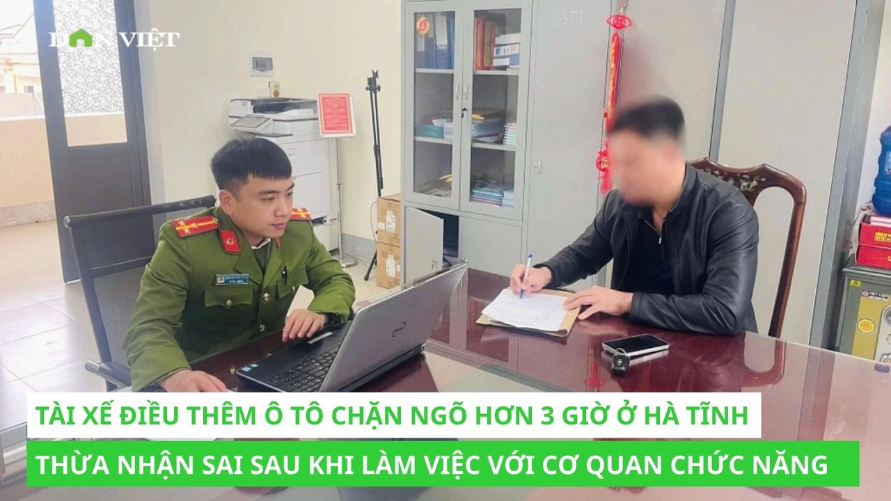 Tài xế điều thêm ô tô chặn ngõ hơn 3 giờ ở Hà Tĩnh thừa nhận sai