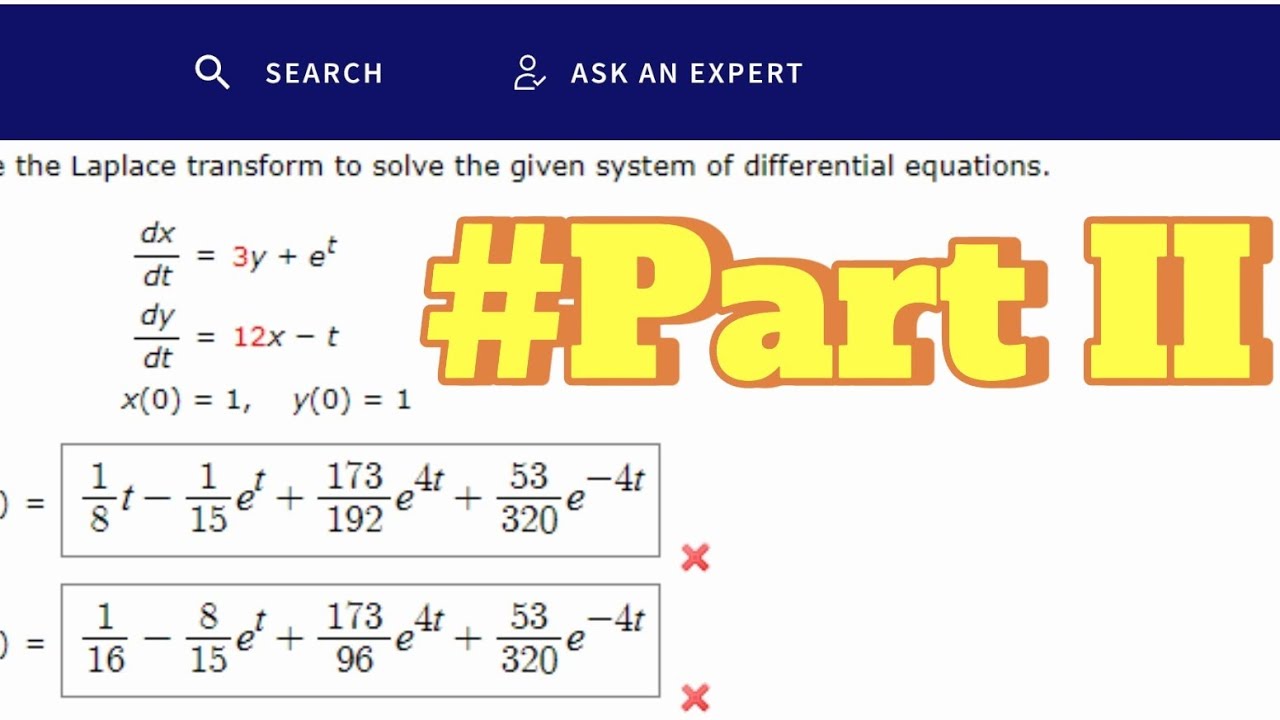 Simultaneous Differential Equation Part II :Laplace Transform Method and Partial Fraction
