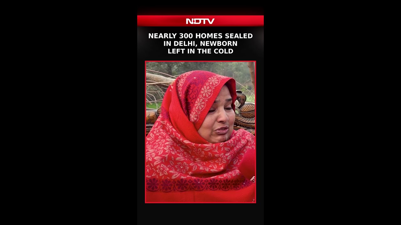 Delhi Demolition | Nearly 300 Homes Sealed In Delhi, Newborn Left In The Cold | Rekha Gupta