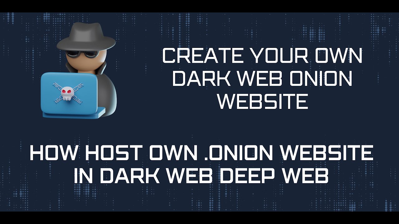 How host own .onion website in Dark web Deep web