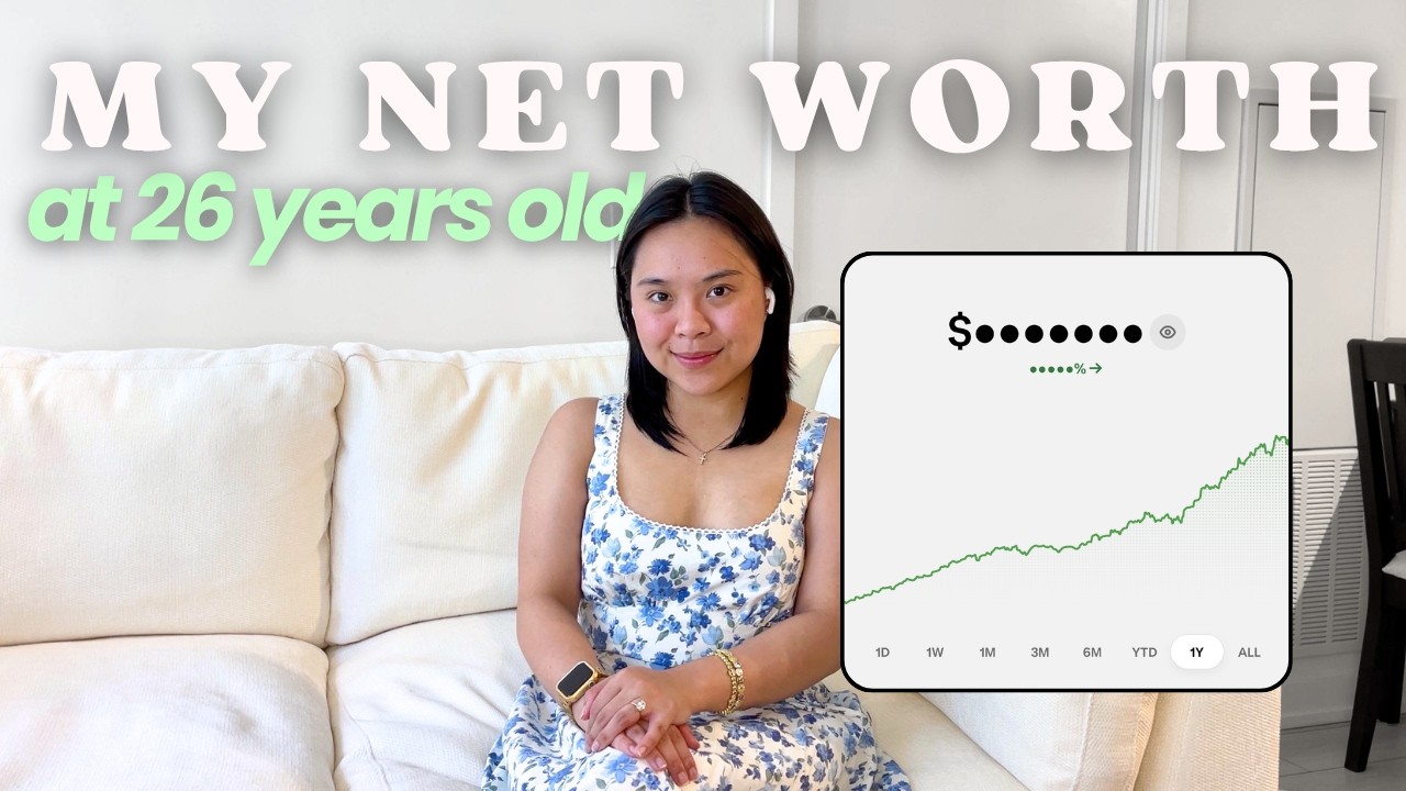 My NET WORTH at 26
