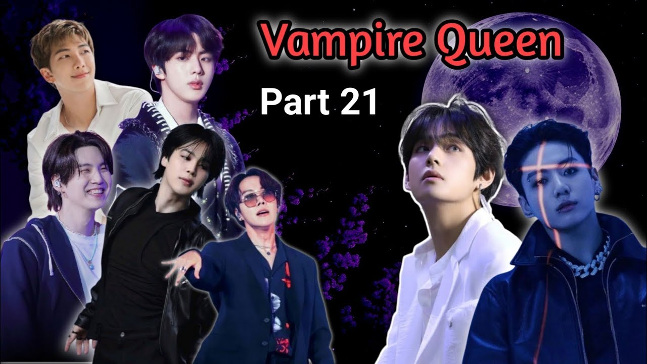 Vampire Queen💜Part 21//bts Hindi Dub Story//Taekook,Yoonmin,Namjin Story Hindi Dubbed 