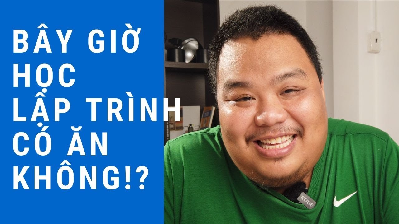 Ngành lập trình có bão hòa không? - Bây giờ đi học lập trình có muộn không