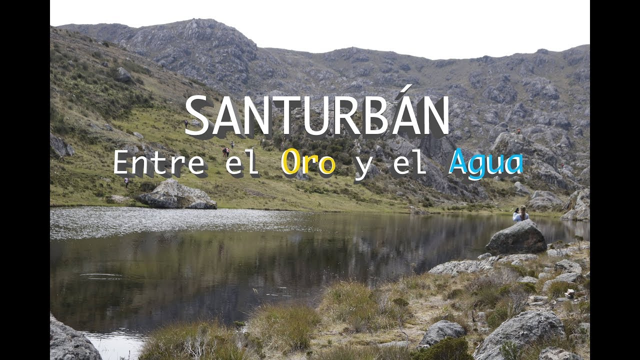 Santurbán entre el oro y el agua