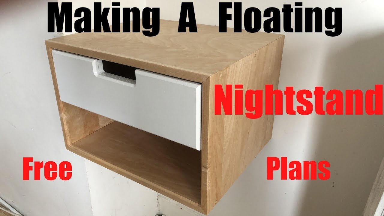 Making A Floating Nightstand | Free Plans | DIY | How to