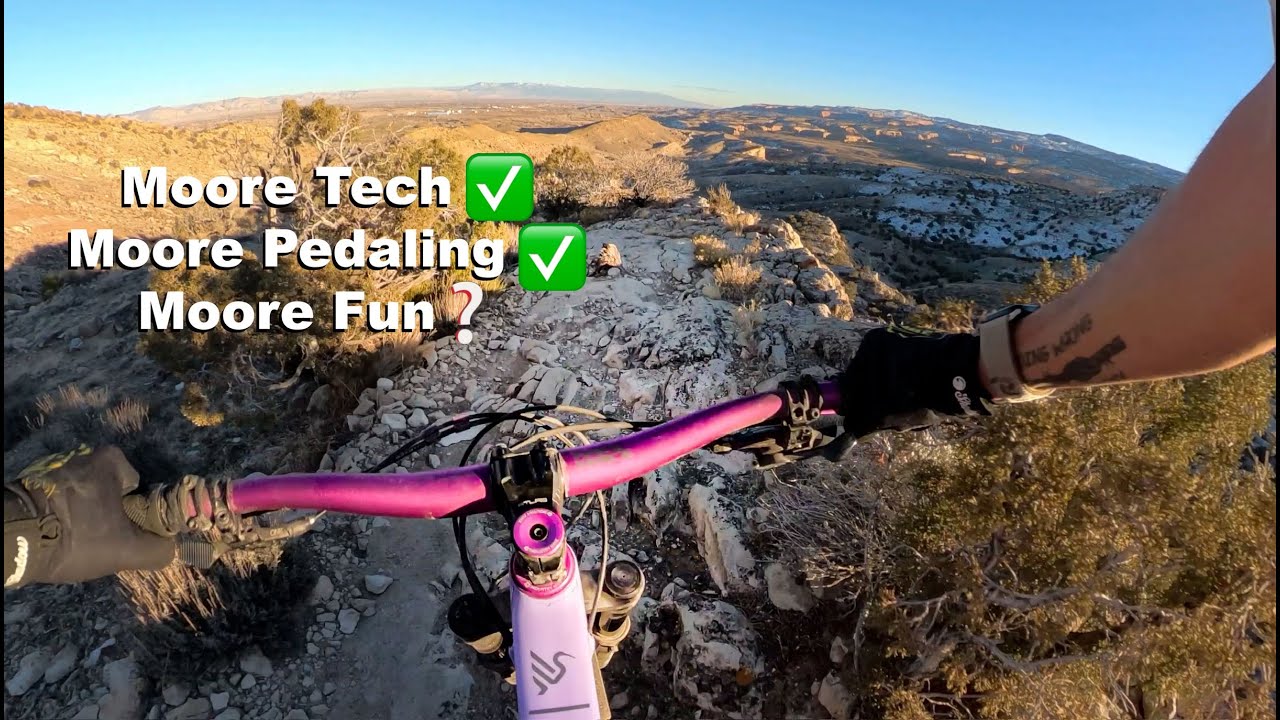 Moore Tech | Moore Pedaling | Moore Fun | Fruita Mtb