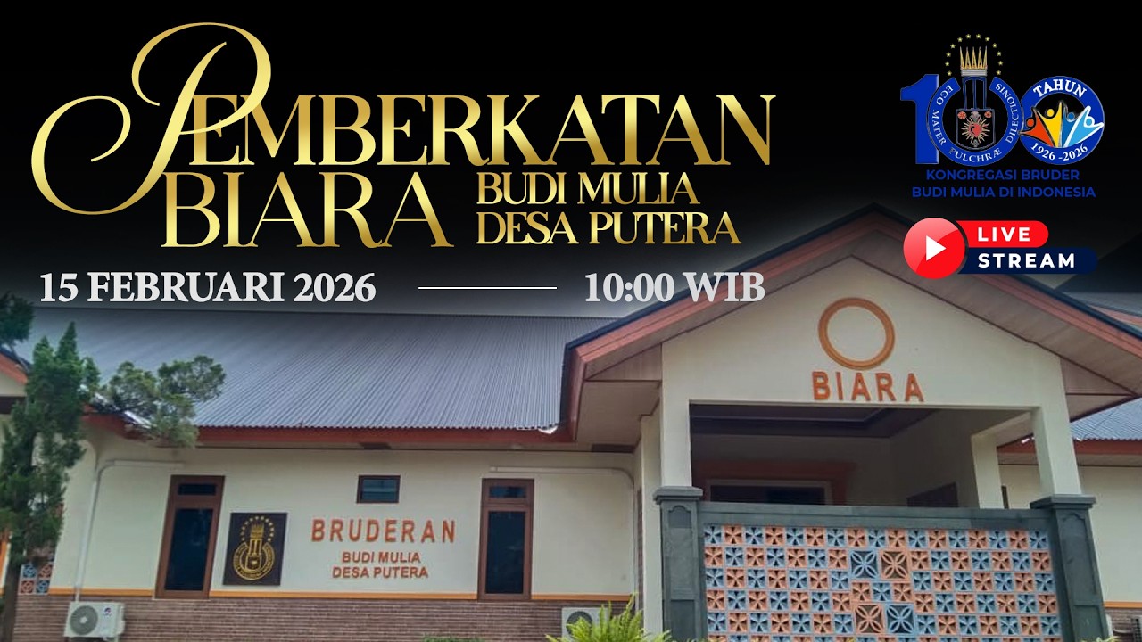 LIVE STREAMING - MISA PEMBERKATAN BIARA BUDI MULIA DESA PUTERA