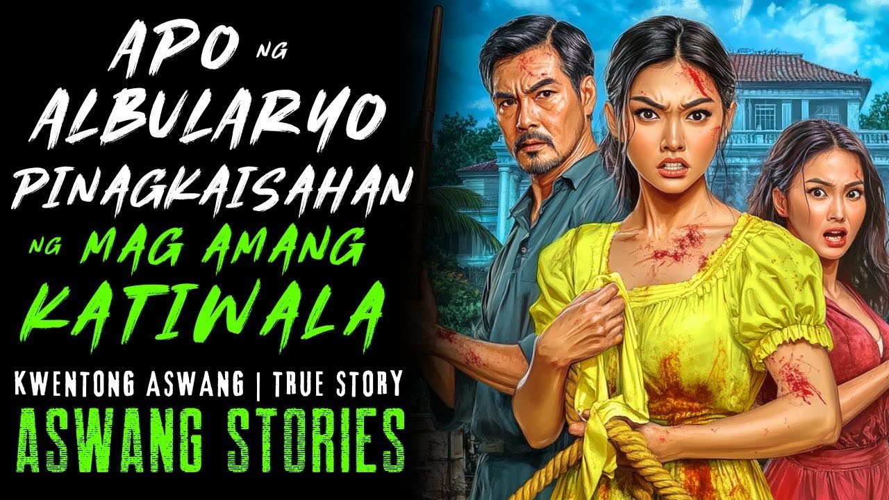 APO NG ALBULARYO PINAGKAISAHAN NG MAG AMANG KATIWALA I Kwentong Aswang I True Story