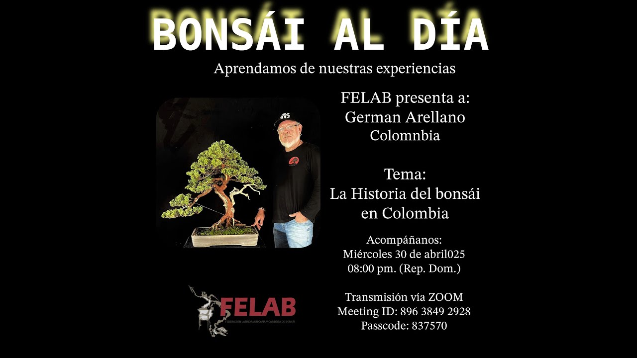 La Historia del bonsái en Colombia presentado por German Arellano