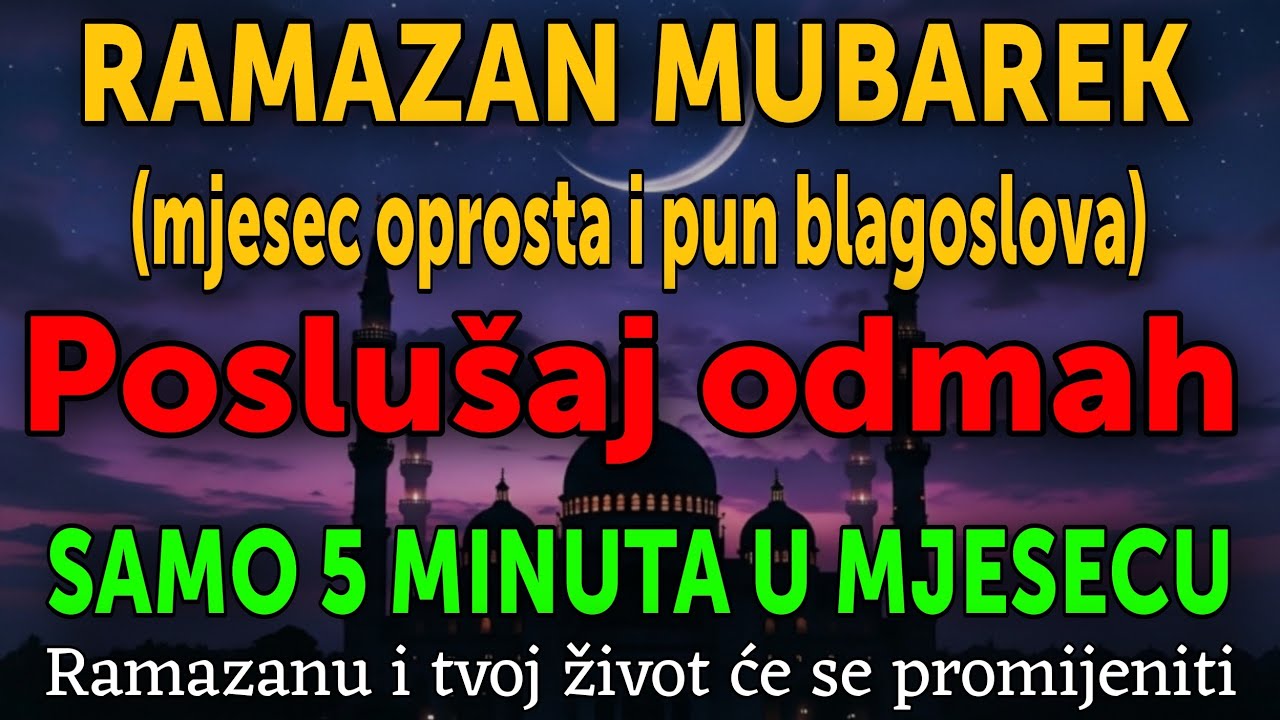 NAJMOĆNIJA DOVA U RAMAZANU! 🔥 Samo 5 minuta — Život ti se potpuno mijenja!