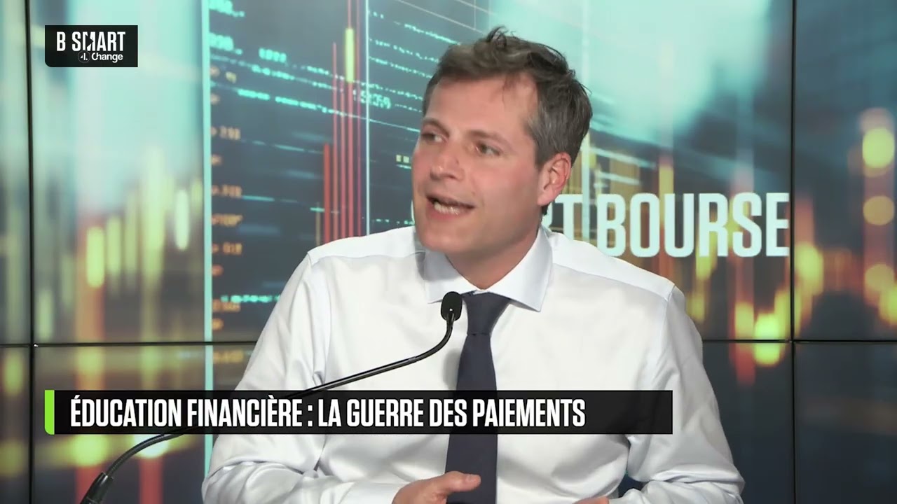 SMART BOURSE - Éducation financière : la guerre des paiements