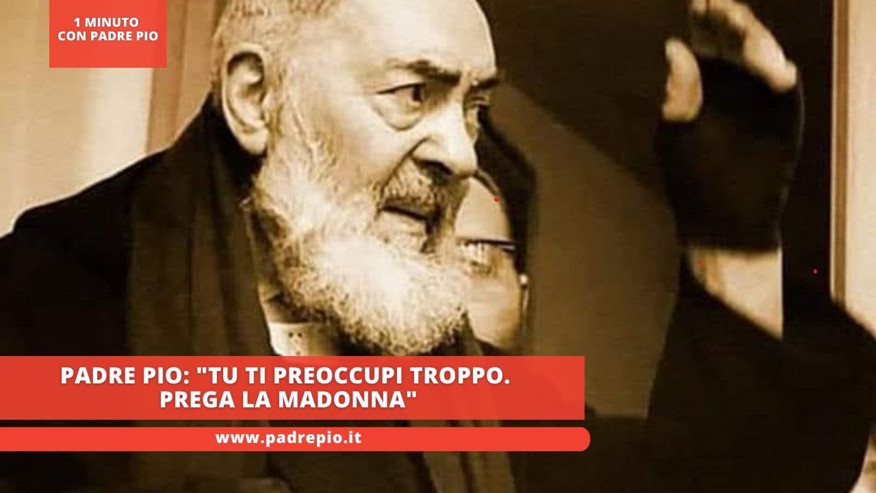 Padre Pio: 