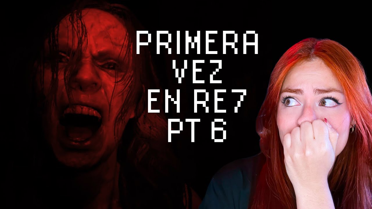 🩸 Jueves Bloody | Resident Evil 7 PT6 | Primera vez jugando