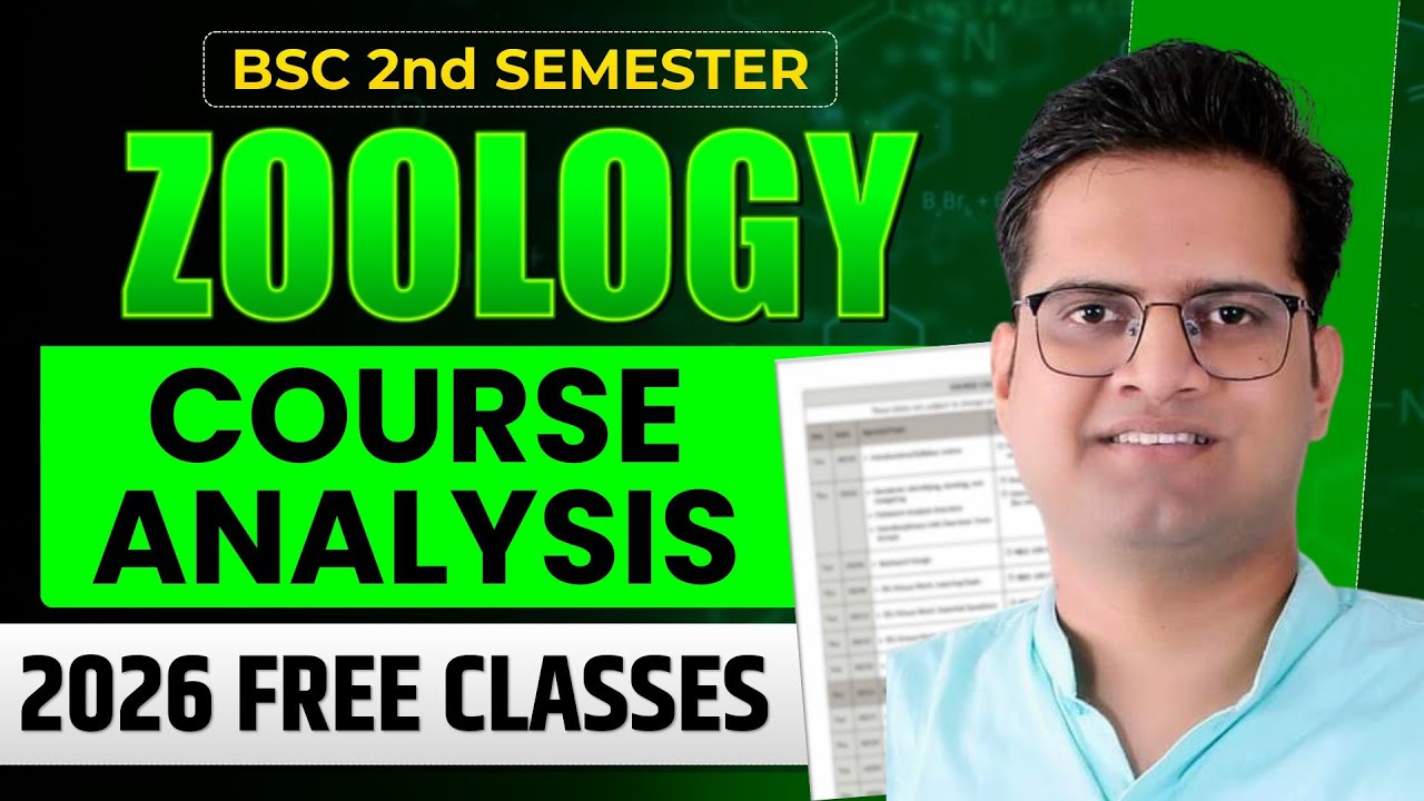 B.Sc 2nd Semester Zoology Course Analysis!Zoology Free Classes!Be DKDian