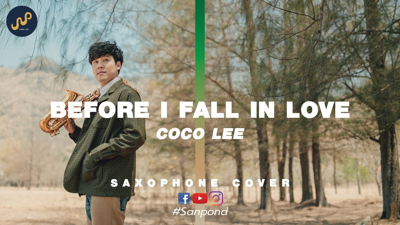 CoCo Lee李玟 - Before I Fall in Love (Saxophone Cover) by Sanpond [AUDIO]