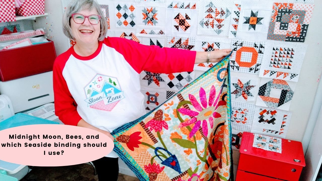 Midnight Moon, Bees, and which Seaside binding should I use?