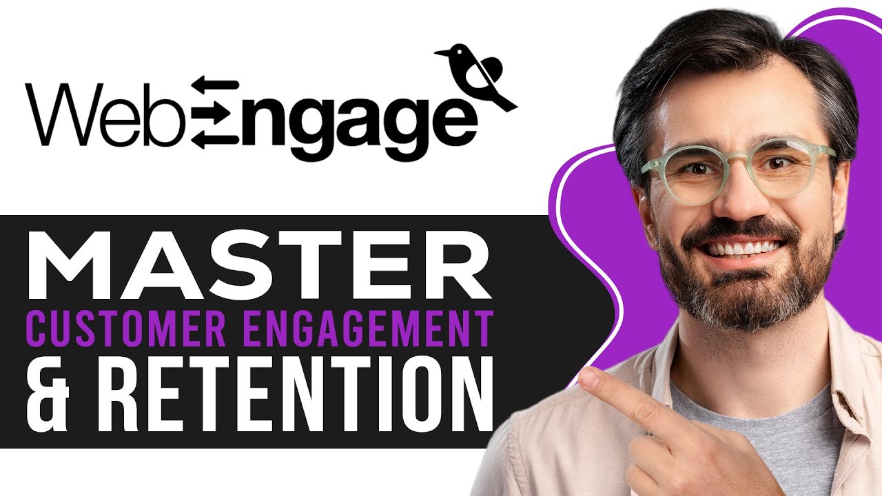 WebEngage Tutorial 2026 | Master Customer Engagement & Retention Demo