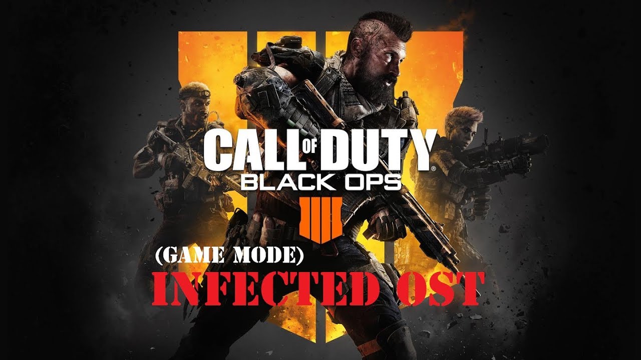 COD Black Ops 4 INFECTED GM OST (In Game)