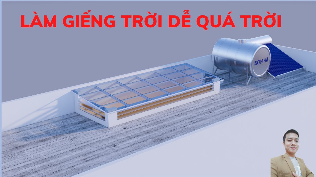 Làm Giếng Trời Dễ Quá Trời Ai Cũng Tự Làm Được | Nhà đẹp Bách Hợp