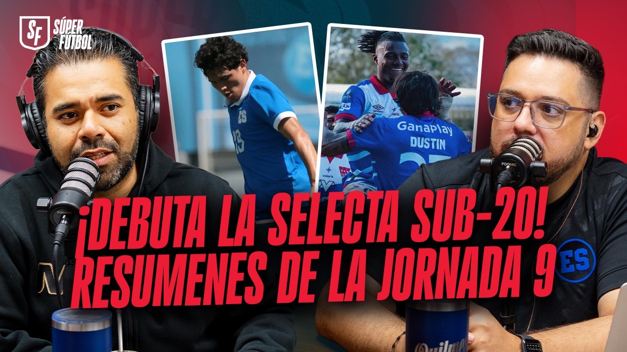¡RESULTADOS JORNADA 9! ¡LA SELECTA SUB-20 DEBUTA EN EL CLASIFICATORIO DE CONCACAF!| SÚPER FÚTBOL 418