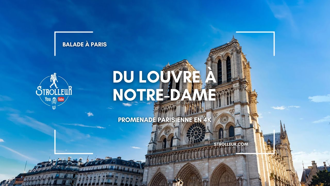 Balade en 4K à Paris : Du Louvre à Notre-Dame, Bouquinistes & Quais de Seine | Promenade à Paris