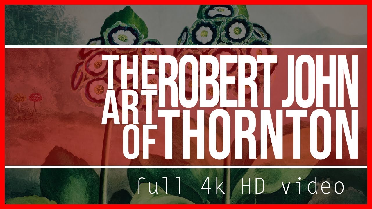 The Art of Robert John Thornton - Full 4k HD high resolution slideshow 2160p
